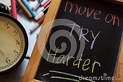 Move on try harder Stock Photo