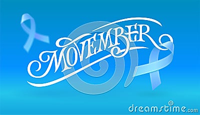 Movember typography witn flying blue ribbon. Prostate cancer awareness month. Raise awareness of men`s health issues Vector Illustration