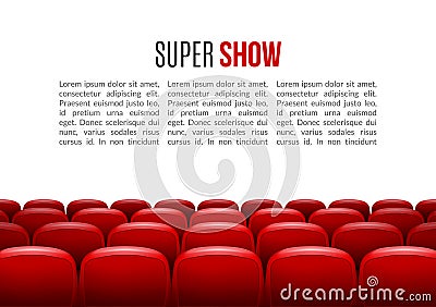 Movie theater with row of red seats. Premiere event template. Super Show design. Presentation concept with place for Vector Illustration