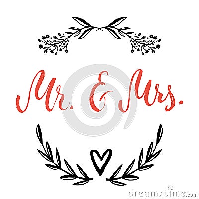 Mr & Mrs. And, ampersand symbol. Bride and groom. wedding words. Vector Illustration