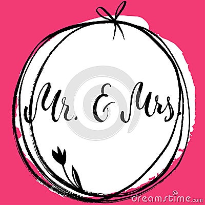 Mr & Mrs. And, ampersand symbol. Bride and groom. wedding words. Stock Photo