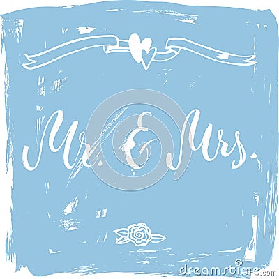 Mr & Mrs. And, ampersand symbol. Bride and groom. wedding words. Stock Photo