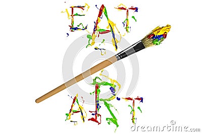 Multicolor paint slogan and paintbrush Stock Photo