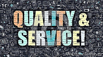 Multicolor Quality and Service on Dark Brickwall. Doodle Style. Stock Photo