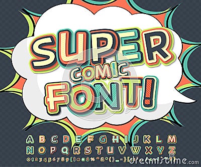 Multicolored comic font, speech bubble. Comics, pop art Vector Illustration