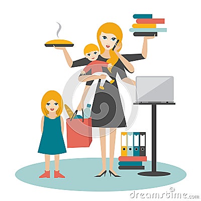 Multitask woman. Mother, businesswoman with baby, older child, working, coocking and calling. Vector Illustration