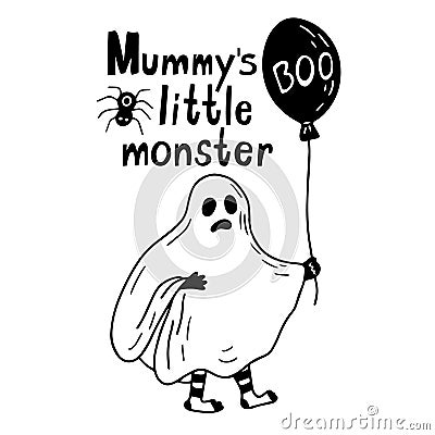 Mummy`s little monster hand drawn lettering and vector illustration of a boy wearing ghost costume Vector Illustration