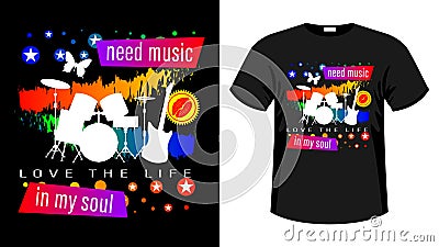 Music print t-shirt slogan. Vector Illustration