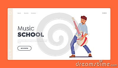 Music School Landing Page Template. Boy Musician Soloist Practicing Playing Electric Guitar during Musician Lesson Vector Illustration
