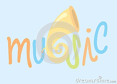 Music word over a horn Vector Illustration