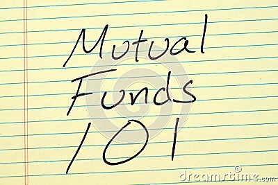 Mutual Funds 101 On A Yellow Legal Pad Stock Photo