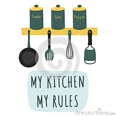 My kitchen my rules saying handwritten lettering with spices and cooking tools doodles isolated on white background. Vector Vector Illustration