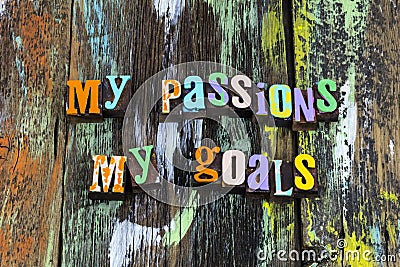 My passion goal heart purpose decide commit succeed typography phrase Stock Photo