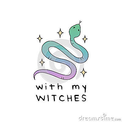 With my witches magical vector drawing sticker Vector Illustration