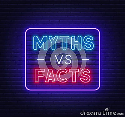 Myths vs facts neon sign on brick wall background Vector Illustration