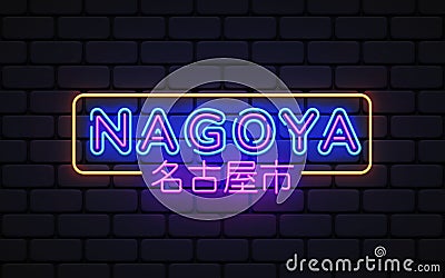 Nagoya City neon sign vector design template. Translate Nagoya. City in Japan. Light banner design element colorful Vector Illustration