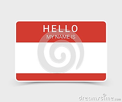 Name tag hello sticker badge. My nametag label vector hello card introduction blank sign Vector Illustration