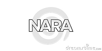 Nara in the Japan emblem. The design features a geometric style, vector illustration with bold typography in a modern font. The Vector Illustration