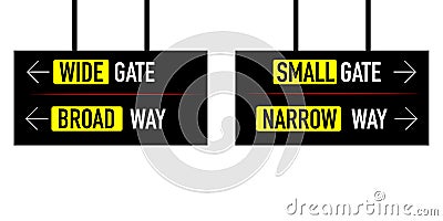 Narrow and broad way wide small gate Vector Illustration