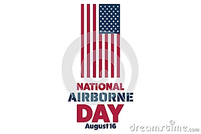 National Airborne Day. August 16. Holiday concept. Template for background, banner, card, poster with text inscription Vector Illustration