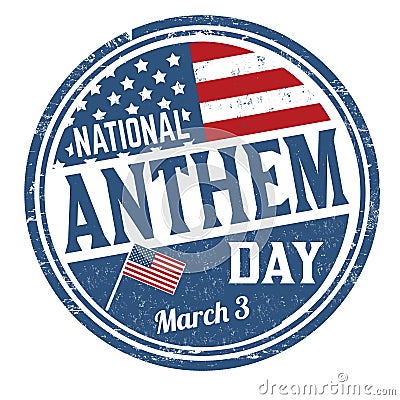 National anthem day grunge rubber stamp Vector Illustration