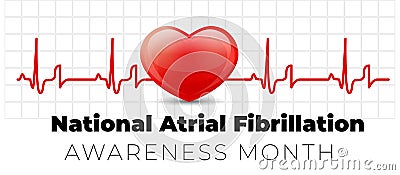 National Atrial Fibrillation Awareness Month. Vector illustration with heart Vector Illustration