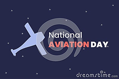 National Aviation Day with plane symbol vector illustration. Stars in Blue space background. Vector Illustration