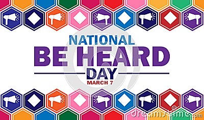 National Be Heard Day Vector Illustration