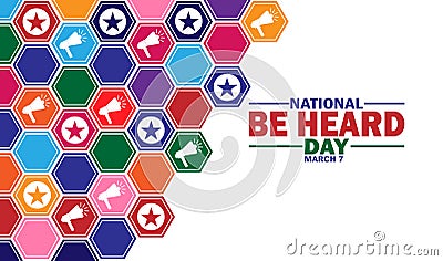 National Be Heard Day Vector Illustration