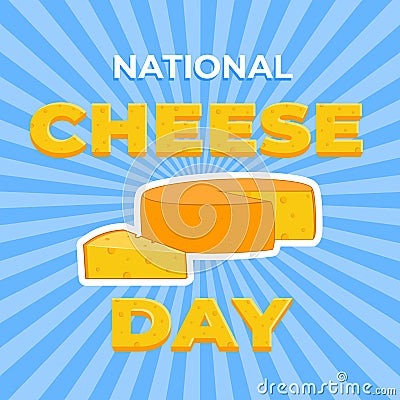 National Cheese Day cartoon flat vector illustration Vector Illustration