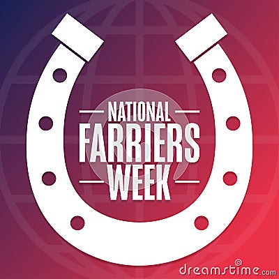 National Farriers Week. Holiday concept. Template for background, banner, card, poster with text inscription. Vector Vector Illustration