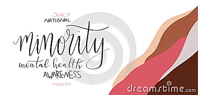 National minority mental health awareness month July poster with handwritten brush lettering Stock Photo