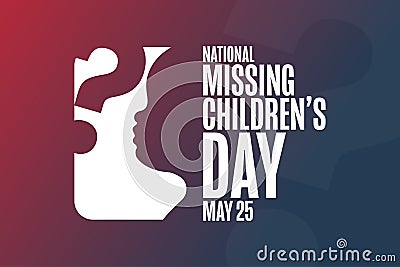 National Missing Children Day. May 25. Holiday concept. Template for background, banner, card, poster with text Cartoon Illustration