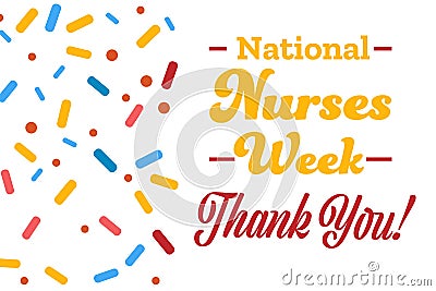 National Nurses Week. Holiday concept. Template for background, banner, card, poster with text inscription. Vector EPS10 Vector Illustration