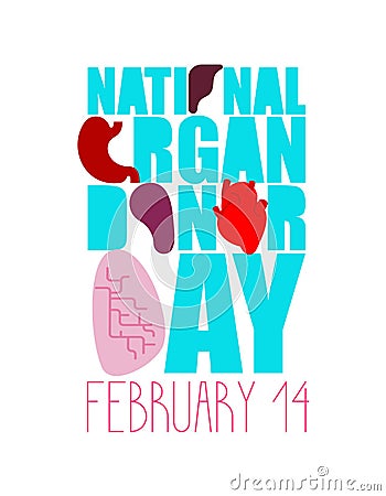 National organ donor day. 14th of February. Postcard, poster for holiday Vector Illustration