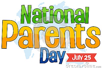 National Parents Day on 25th July Vector Illustration