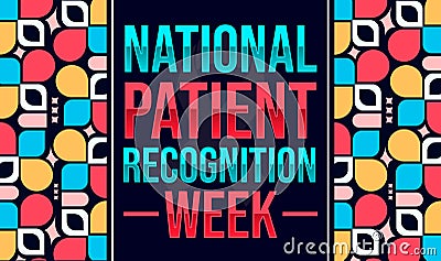 National patient recognition week wallpaper with modern shapes and typography design. Stock Photo