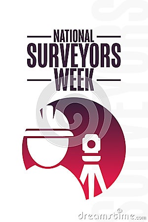 National Surveyors Week. Holiday concept. Template for background, banner, card, poster with text inscription. Vector Vector Illustration
