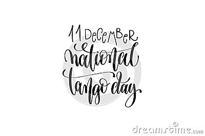 National tango day in Argentina hand lettering congratulation in Vector Illustration