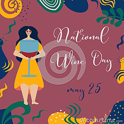 National Wine Day 25 May. Vector illustration with abstract elements, women holding a glass of wine. Vector Illustration