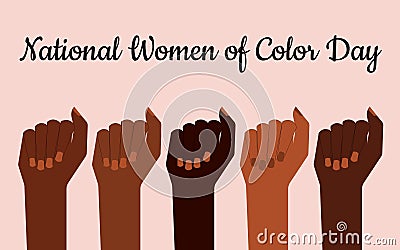 National Colored Women's Day. Hands are gathered into a fist of women of different ages Vector Illustration