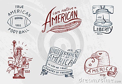 Native american set. old, labels or badges for camping, hiking, hunting. statue and bell of freedom or Liberty, flag Vector Illustration