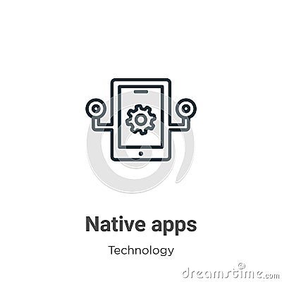 Native apps outline vector icon. Thin line black native apps icon, flat vector simple element illustration from editable Vector Illustration