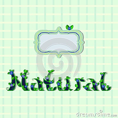 Natural. Vector Illustration