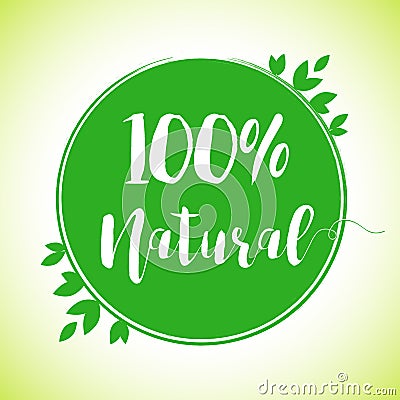 100% natural product ecology design Vector Illustration