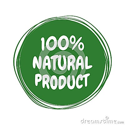 Natural Product Label. Made with a sticker label made from eco-friendly green natural ingredients. Vector illustration Vector Illustration