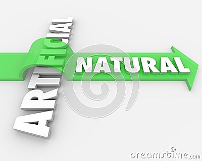 Natural vs Unnatural Real Against Fake Arrow Words Stock Photo