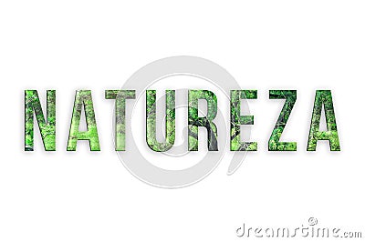 Natureza in Portuguese Stock Photo