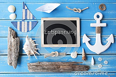 Nautic Chalkboard, Entspannung Means Relaxation Stock Photo