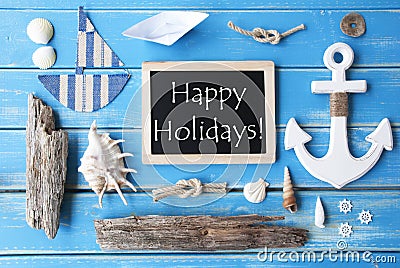 Nautic Chalkboard And Text Happy Holidays Stock Photo